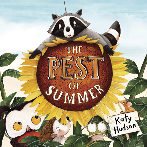 The Pest of Summer by Katy Hudson, Katy Hudson, 9781684364725