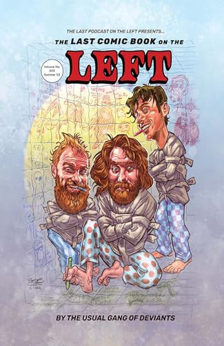 The Last Podcast on the Left Presents: The Last Comic Book on the Left Vol 3 by Marcus Parks, Bob Fingerman, 9798886560350