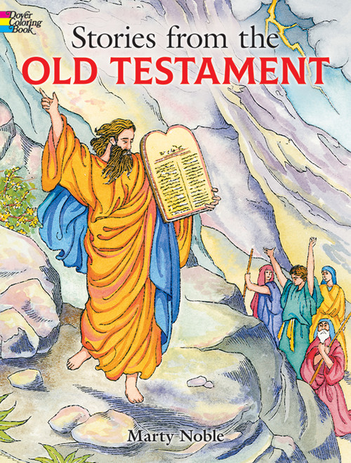 Stories from the Old Testament Coloring Book by Marty Noble, 9780486413235