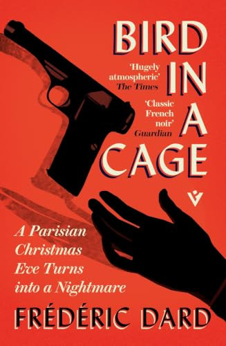 Bird in a Cage by Frédéric Dard, David Bellos, 9781805336624