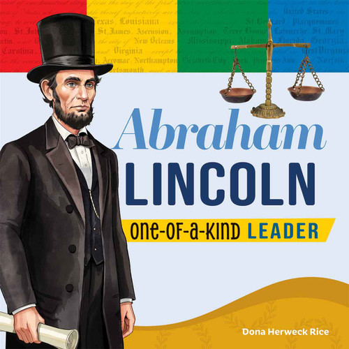 Abraham Lincoln (One-of-a-Kind Leader) by Dona Herweck Rice, 9798330930111