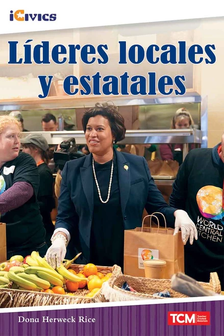 Líderes locales y estatales (Spanish Edition) by Dona Herweck Rice, 9798330949120