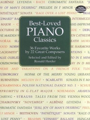Best-Loved Piano Classics (36 Favorite Works by 22 Great Composers) by Ronald Herder, 9780486413785