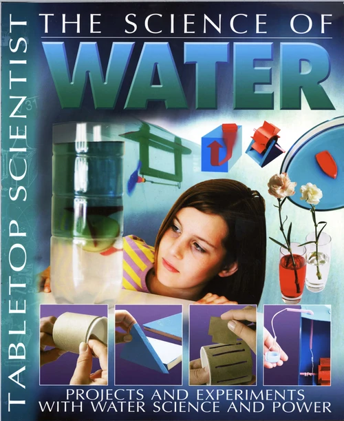 Tabletop Scientist -- The Science of Water (Projects and Experiments with Water Science and Power) by Steve Parker, 9780486492629
