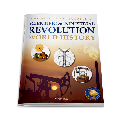 World History: Scientific and Industrial Revolution by Wonder House Books, 9789354401398