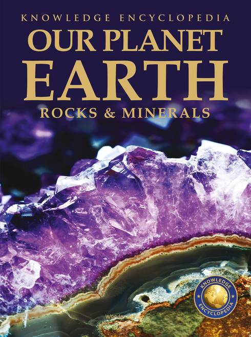 Our Planet Earth: Rock & Minerals by Wonder House Books, 9789354402401