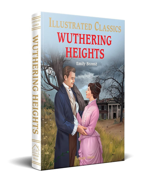 Wuthering Heights (for Kids) (Abridged and Illustrated) by Emily Brontë, 9789354403293