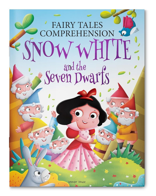 Fairy Tales Comprehension: Snow White and the Seven Dwarfs by Wonder House Books, 9789354406157