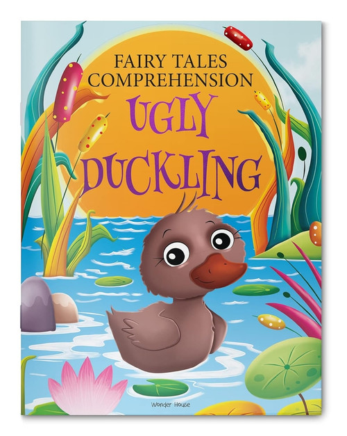 Fairy Tales Comprehension: The Ugly Duckling by Wonder House Books, 9789354406171