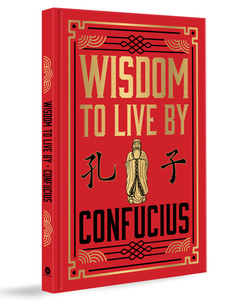 Wisdom to Live By (Deluxe Hardbound Edition) by Confucius, 9789362141705
