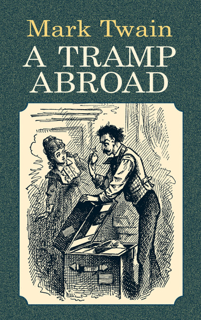 A Tramp Abroad - 9780486424453 by Mark Twain, 9780486424453