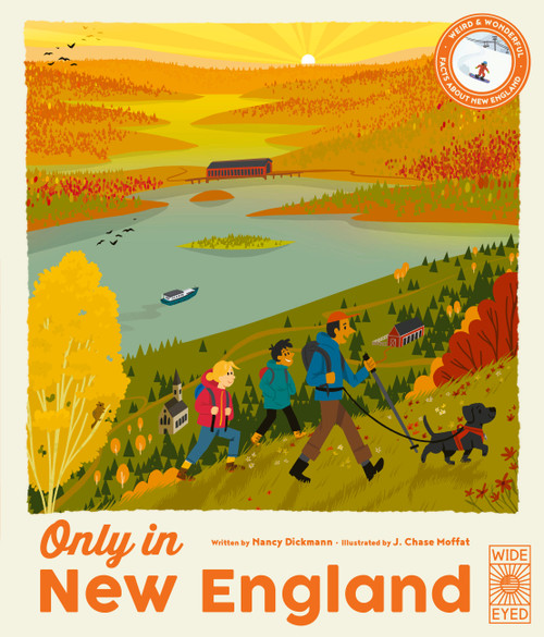 Only in New England by Nancy Dickmann, J. Chase Moffat, 9781805702030