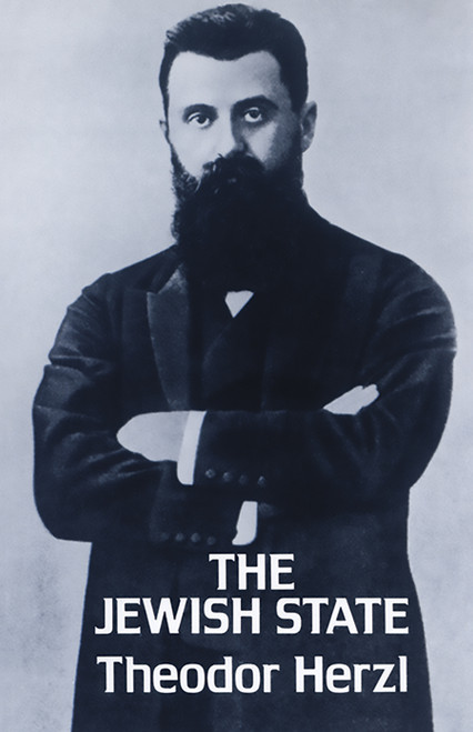 The Jewish State by Theodor Herzl, 9780486258492