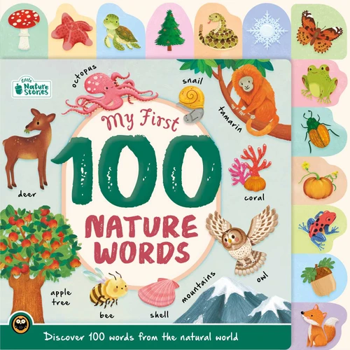 My First 100 Nature Words (Discover 100 Words From the Natural World) by IglooBooks, Gisela Bohórquez, 9781805856108