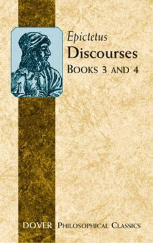 Discourses (Books 3 and 4) by Epictetus, P. E. Matheson,, 9780486434438