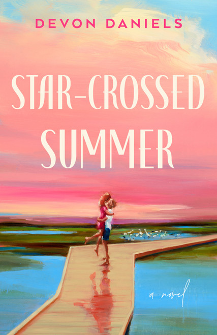 Star-Crossed Summer by Devon Daniels, 9780593199251