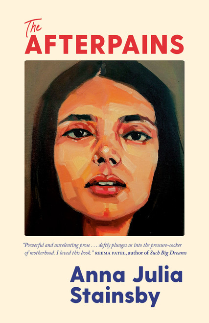 The Afterpains by Anna Julia Stainsby, 9781039006966