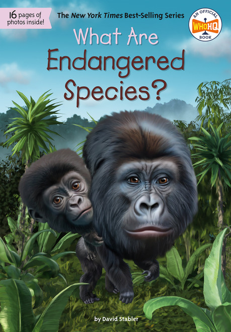 What Are Endangered Species? by David Stabler, Who HQ, Dede Putra, 9798217246038