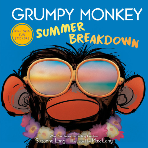 Grumpy Monkey Summer Breakdown (Includes Fun Stickers!) by Suzanne Lang, Max Lang, 9798217229482