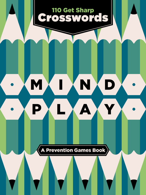 Mind Play (195 Get Sharp Crossword Puzzles (A Prevention Games Book)) by Marisa Cohen, 9781958395448