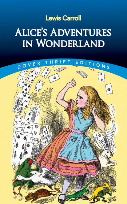 Alice's Adventures in Wonderland - 9780486275437 by Lewis Carroll, 9780486275437