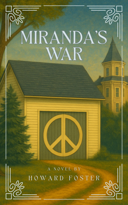 Miranda's War by Howard Foster, 9798337206813