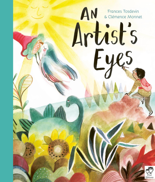Artist's Eyes by Frances Tosdevin, Clémence Monnet, 9780711264854