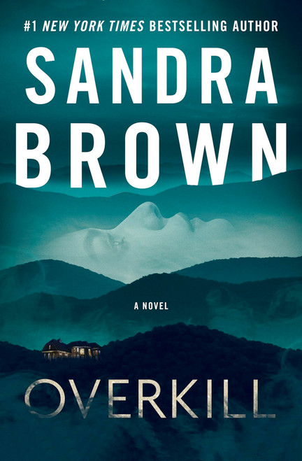 Overkill by Sandra Brown, 9781538785744