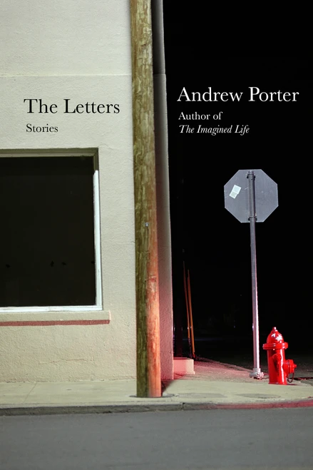 The Letters (Stories) by Andrew Porter, 9798217208753