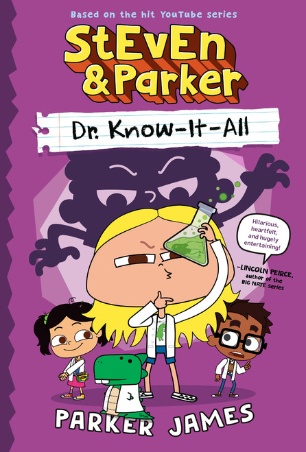 StEvEn and Parker: Dr. Know-It-All (A Graphic Novel) by Parker James, 9798217026463