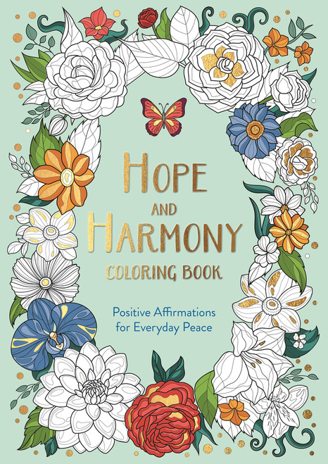 Hope and Harmony Coloring Book (A Spiritual Coloring Journey) by Michael O'Mara Books, 9781807710552