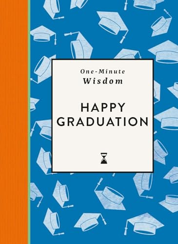 One-Minute Wisdom: Happy Graduation (Miniature Edition) by Michael O'Mara Books, 9781789299458