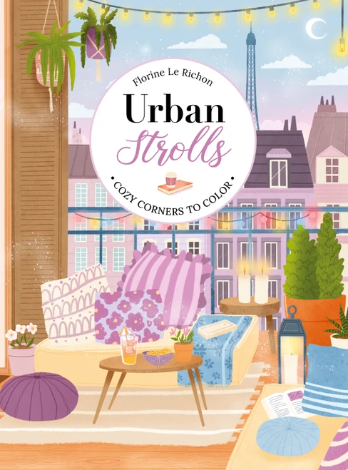 Urban Strolls (Cozy Corners to Color) by Florine Le Richon, 9781684621309