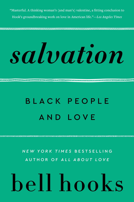 Salvation (Black People and Love) by bell hooks, 9780060959494