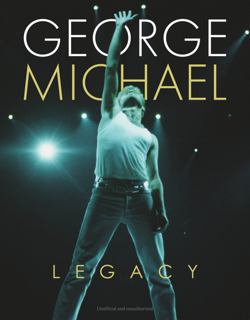 George Michael - Legacy by Carolyn McHugh, 9781917259965