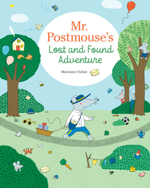 Mr. Postmouse's Lost and Found Adventure by Marianne Dubuc, David Warriner, 9781778404443