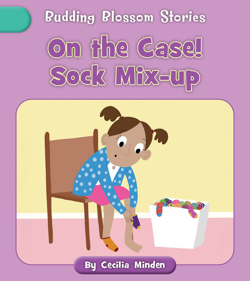 On the Case! Sock Mix-up by Cecilia Minden, Becky Down, 9781668986981