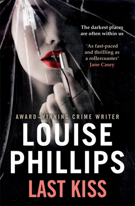 Last Kiss by Louise Phillips, 9781444789379