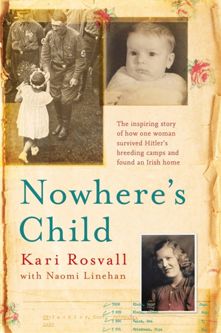 Nowhere's Child by Kari Rosvall, 9781473609471