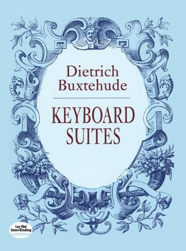 Keyboard Suites by Dietrich Buxtehude, 9780486420455