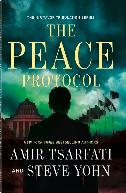 The Peace Protocol by Amir Tsarfati, Steve Yohn, 9780736990677
