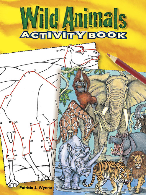 Wild Animals Activity Book by Patricia J. Wynne, 9780486465647