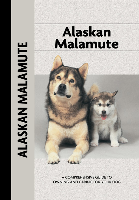 Alaskan Malamute (Comprehensive Owner's Guide) by Thomas Stockman, 9781621871460