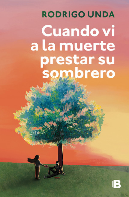 Cuando vi a la muerte prestar su sombrero / When I Saw Death Lend Its Shadow (Spanish Edition) by Rodrigo Unda, 9786073879613