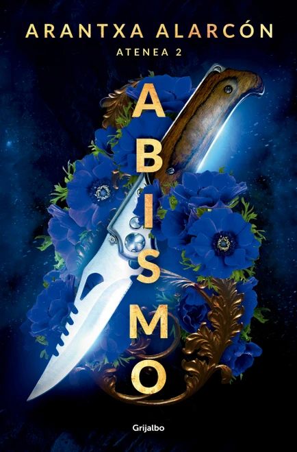 Abismo (serie atenea 2) (Spanish Edition) by Arantxa Alarcón, 9788425373039