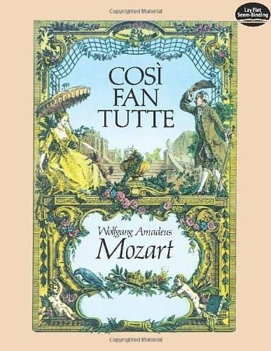 Cosi fan Tutte in Full Score by Wolfgang Amadeus Mozart, 9780486245287