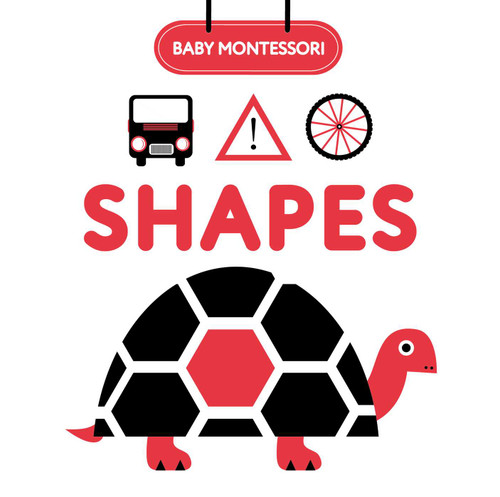 Baby Montessori: Shapes by Agnese Baruzzi, 9788854422667
