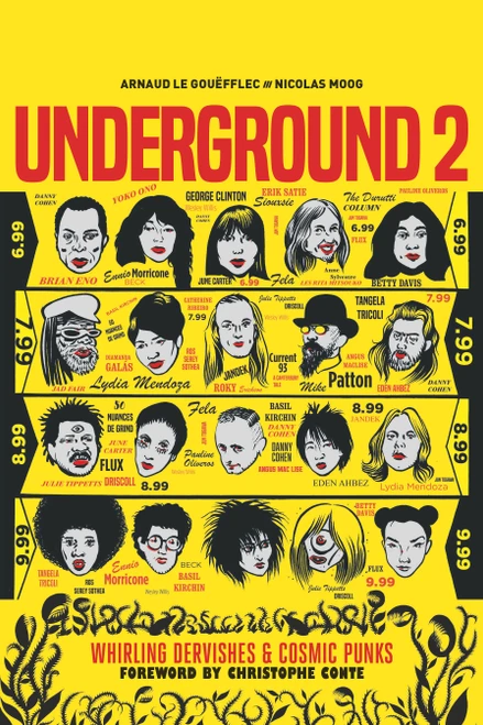 Underground 2: Whirling Dervishes & Cosmic Punks by Arnaud Le Gouëfflec, Nicolas Moog, 9781806185535