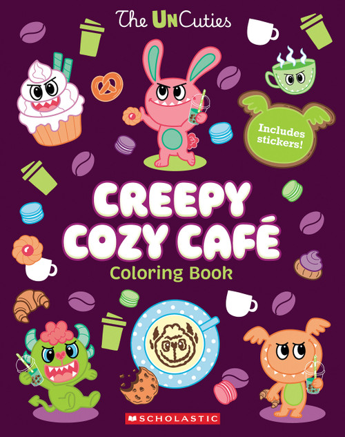 UnCuties Creepy Cozy Café Coloring Book by Scholastic, 9798225106928