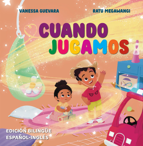 Cuando Jugamos: Entendiendo el Autismo con la Alegría de Jugar (Spanish Edition) by Ratu Megawangi, Vanessa Guevara, 9781639189434